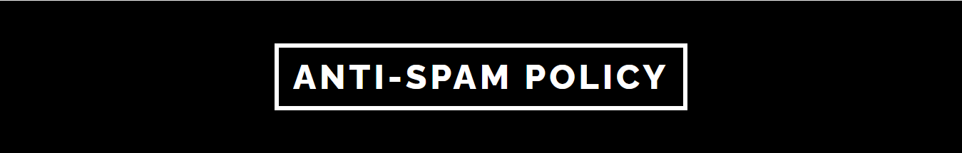 Anti Spam Policy Anti Spam Policy
